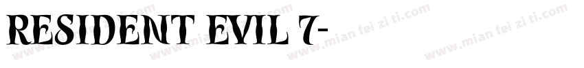 Resident Evil 7字体转换